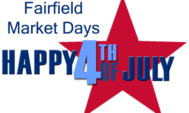 July 4th Blowout at Fairfield Market Days Opens Friday