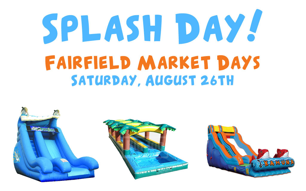 Splash Day Coming to Market Days!