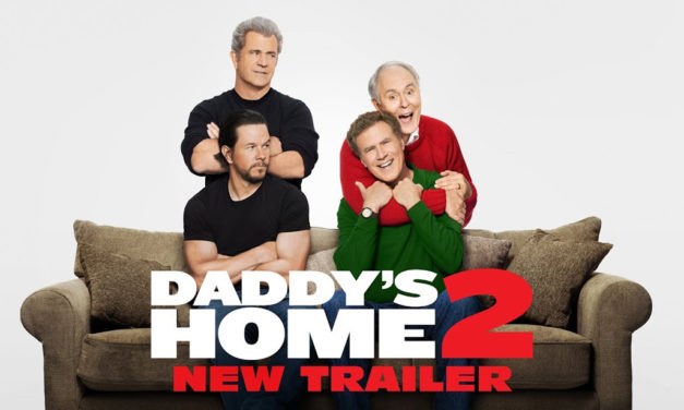 Movie Review:  Daddy’s Home 2