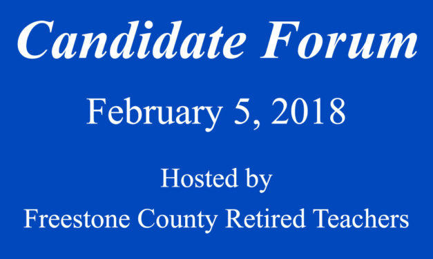 Candidate Forum Hosted by Freestone County Retired Teachers on February 5th