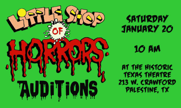 Little Shop of Horrors Auditions Saturday, January 20