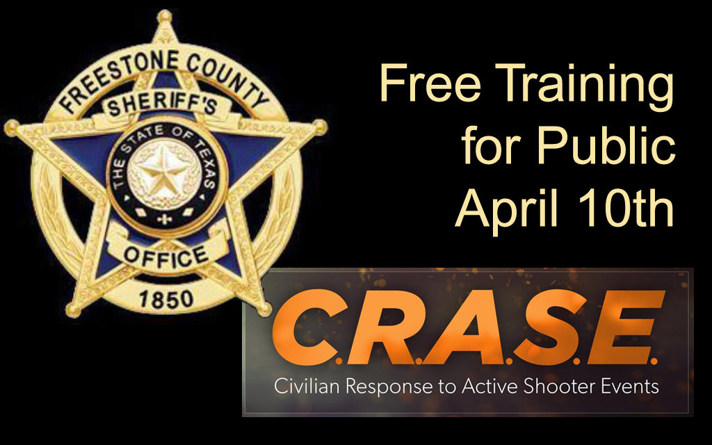 Freestone Co Sheriff’s Office Hosts Civilian Response to Active Shooter Events