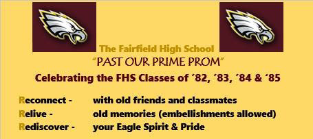 ‘Past Our Prime’ Prom for Fairfield HS Classes 1982-1985