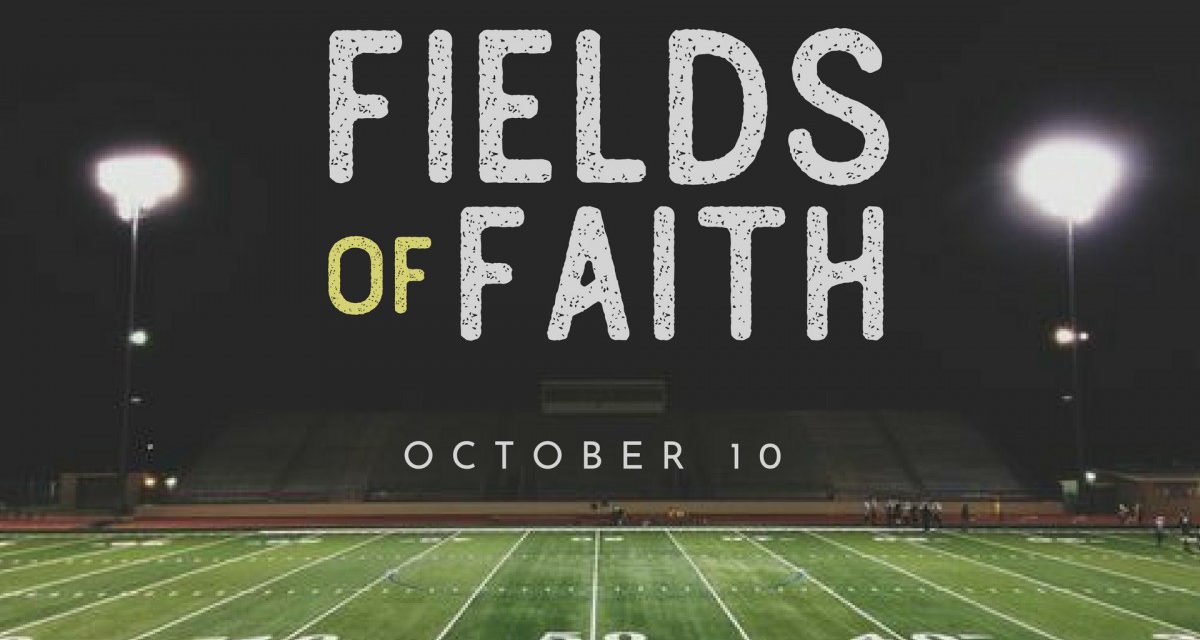 Faith Takes the Field October 10th With Student-Led Event