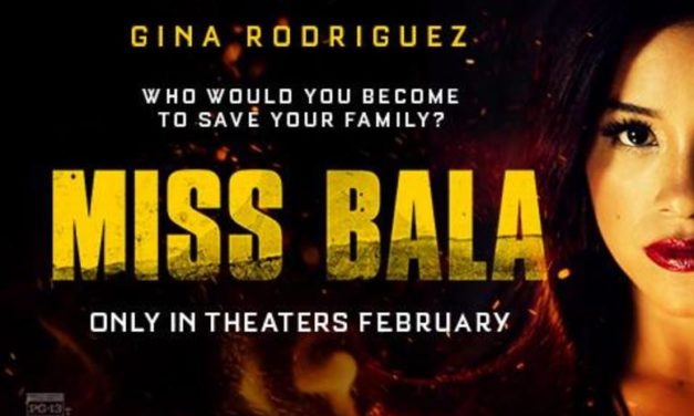 Movie Review:  Miss Bala