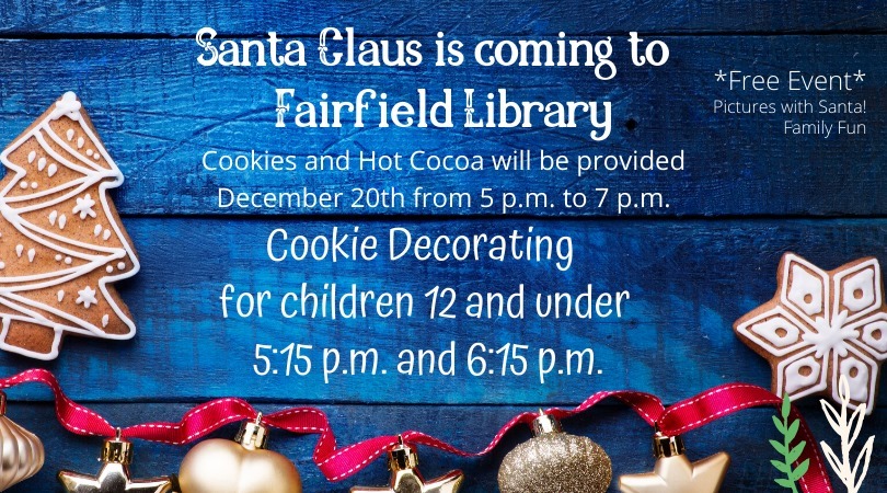 Santa to Visit Fairfield Library Dec. 20th