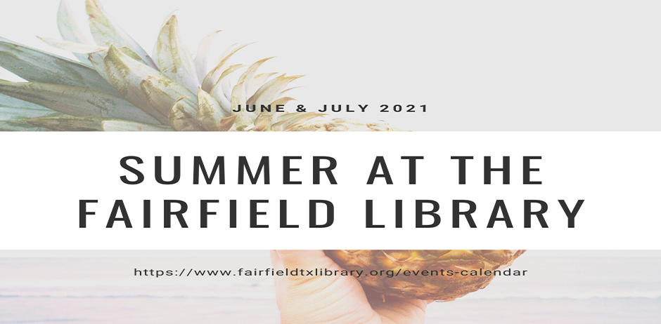 Summer Activities Planned at Fairfield Library