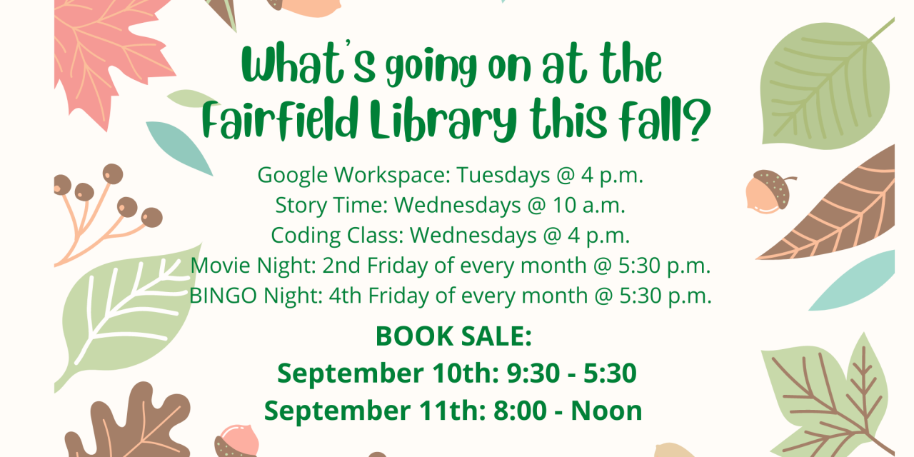 Fairfield Library Happenings:  Book Sale, Movie Night, Coding and more!