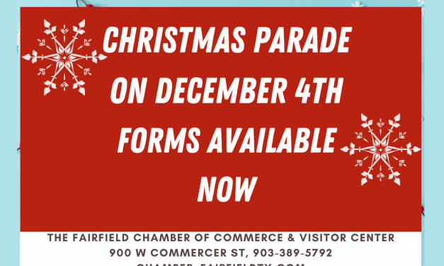 Sign Up for the Annual Christmas Parade in downtown Fairfield, Texas