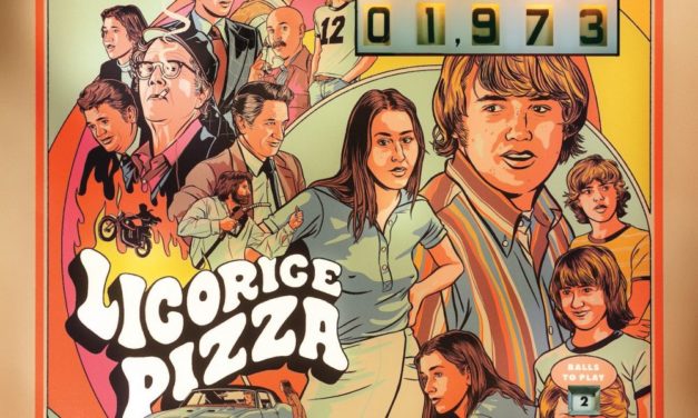 Movie Review:  Licorice Pizza