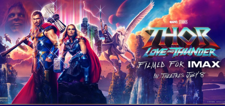 Movie Review – Thor:  Love and Thunder
