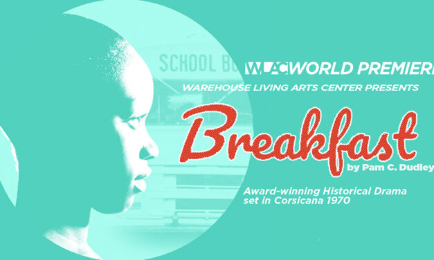 New Play “Breakfast” Explores Integration in Corsicana, TX Schools
