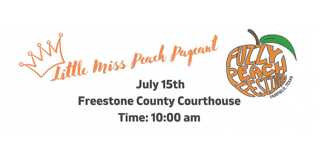 Sign Ups Due Thursday, July 6th for Little Miss Peach Pageant