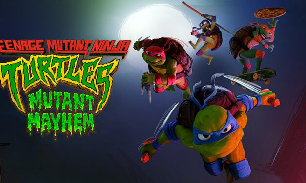 Movie Review – Teenage Mutant Ninja Turtles: Mutant Mayhem