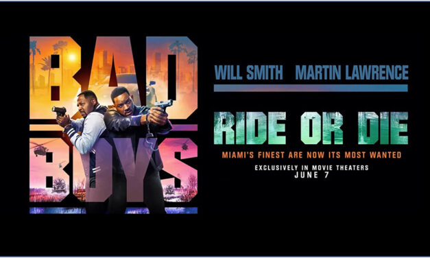 Movie Review – Bad Boys:  Ride or Die