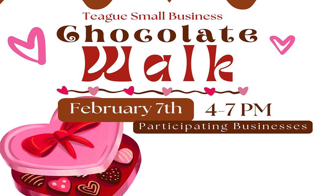 Chocolate Walk Hosted by Teague Businesses This Friday, Feb. 7th