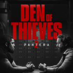 Movie Review – Den of Thieves 2: Pantera