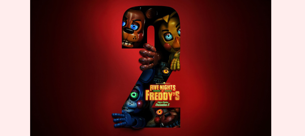 Movie Review:  Five Nights at Freddy’s 2