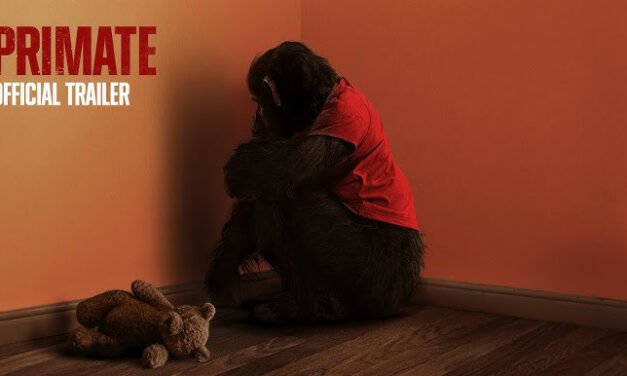 Movie Review:  Primate