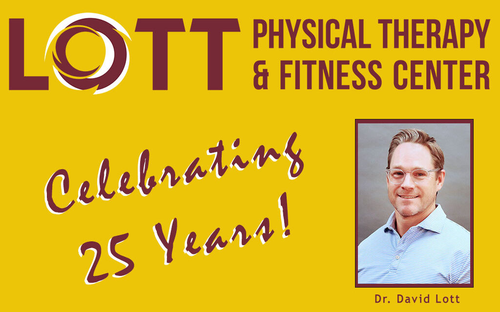 Lott PT & Fitness Center Celebrates 25 Years