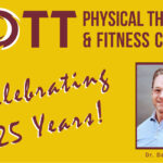 Lott PT & Fitness Center Celebrates 25 Years