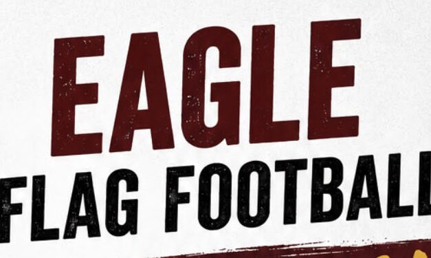 Eagle Flag Football Sign Ups Start August 1st